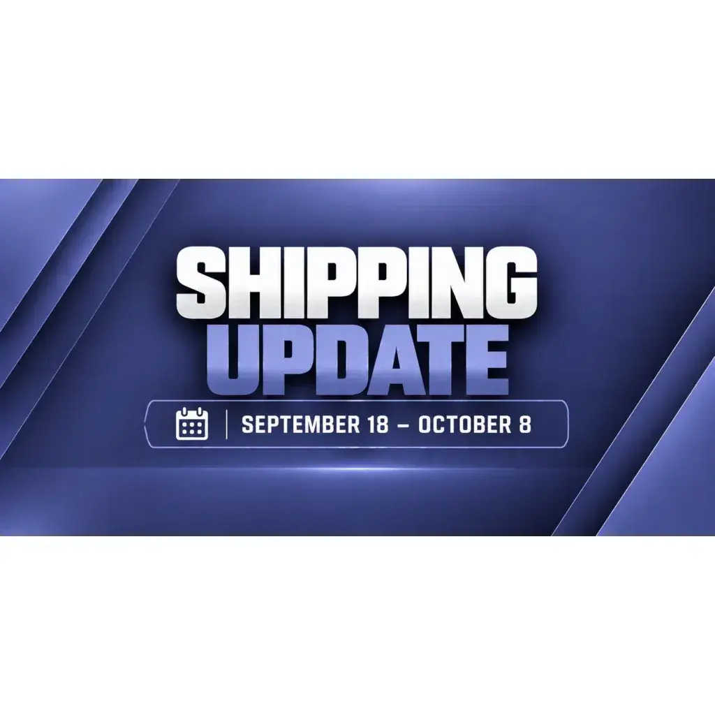 Shipping Update: September 18 – October 8